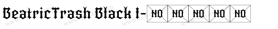 BeatricTrash Black I字体转换